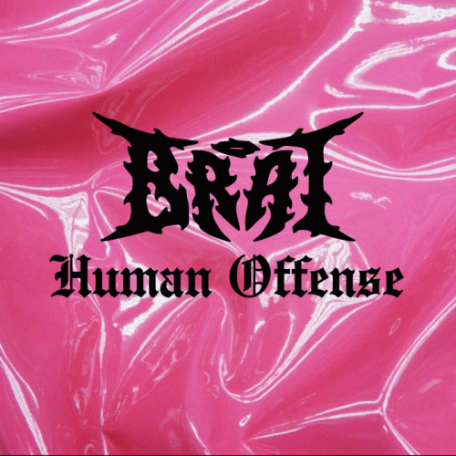 Brat (USA-2) : Human Offense